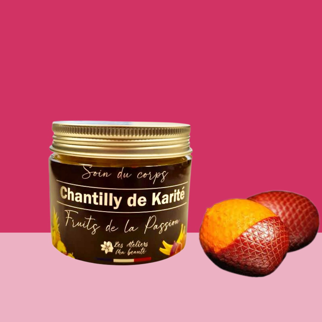Chantilly de Karité Fruits de la passion